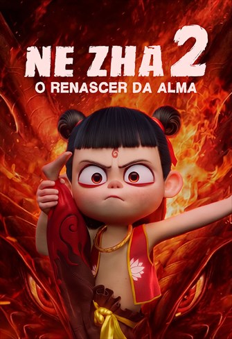 Ne Zha 2 - O Renascer da Alma
