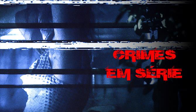 Crimes em Série