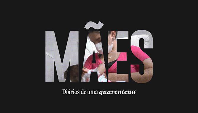 Mães - Diários de uma Quarentena