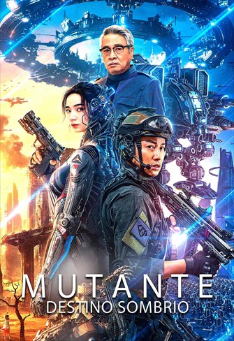 Mutante - Destino Sombrio