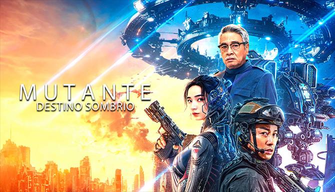 Mutante - Destino Sombrio
