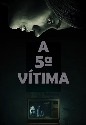 A 5ª Vítima