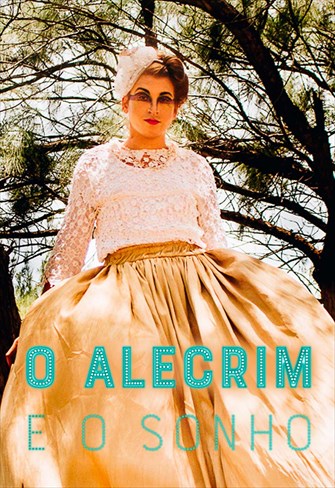O Alecrim e o Sonho