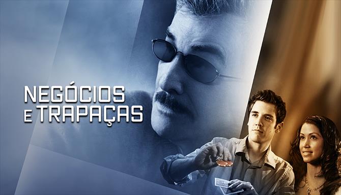 Negócios e Trapaças