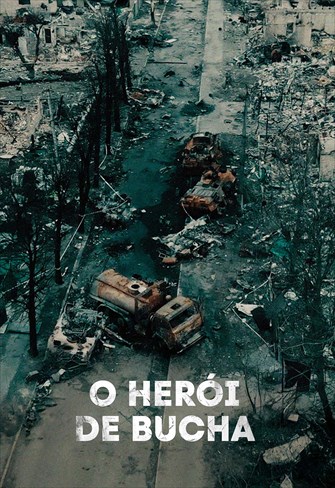 O Herói de Bucha