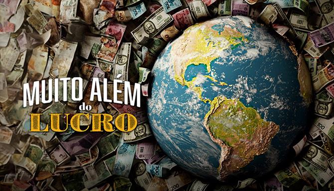 Muito Além do Lucro