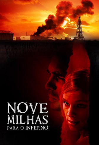 Nove Milhas para o Inferno