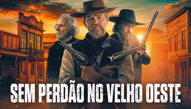 Sem Perdão no Velho Oeste