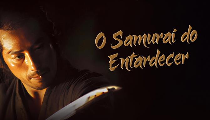 O Samurai do Entardecer