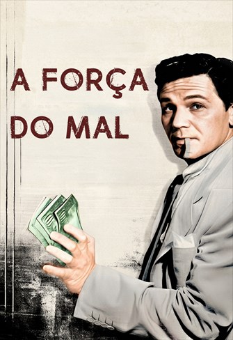 A Força do Mal