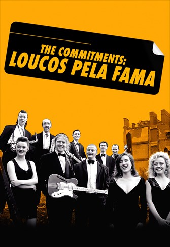 The Commitments: Loucos Pela Fama