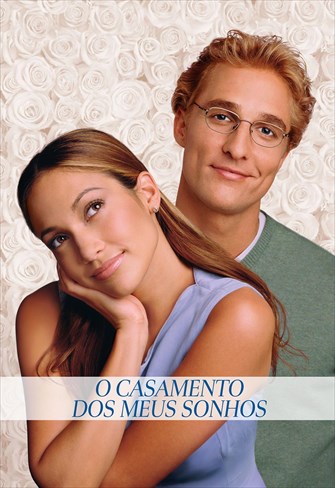 O Casamento dos Meus Sonhos