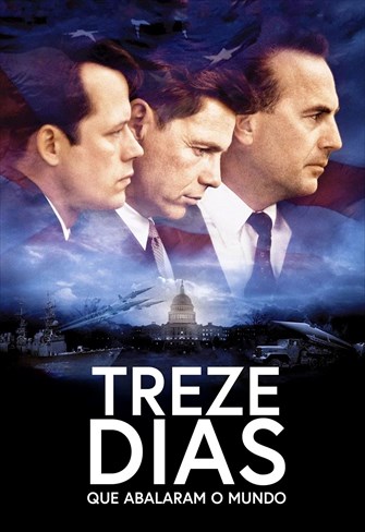 Treze Dias que Abalaram o Mundo